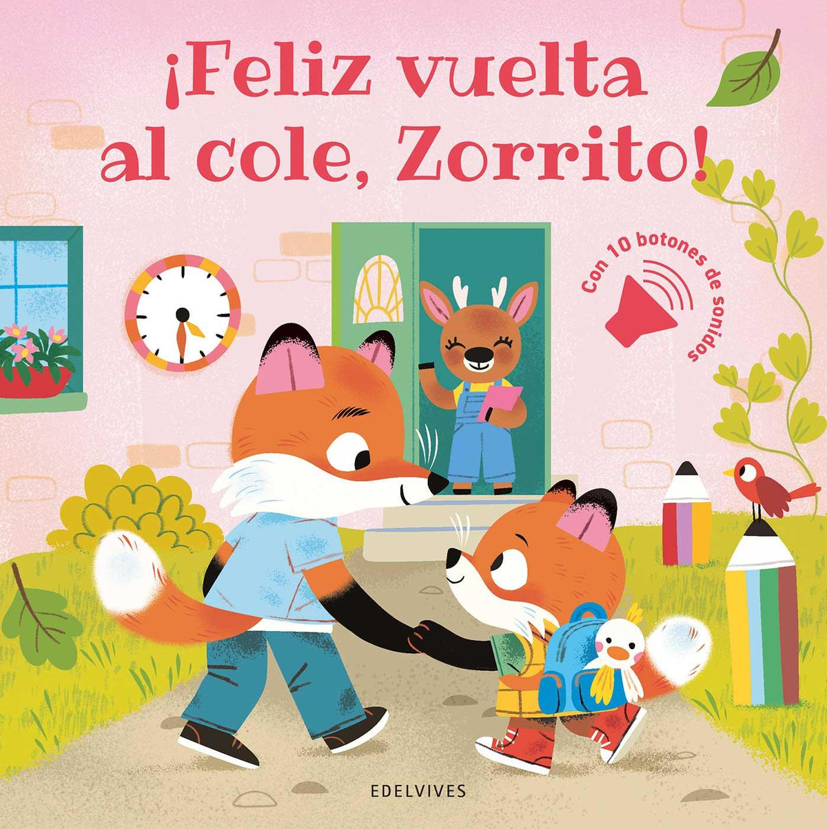 ¡Feliz vuelta al cole, zorrito! FERAN