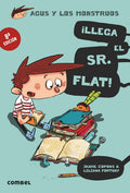 ¡Llega el Sr. Flat! COMBEL