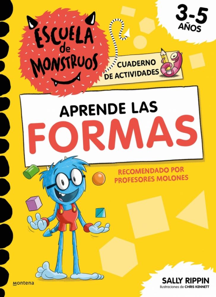 Escuela de monstruos. cuaderno de actividades - aprende las formas FERAN