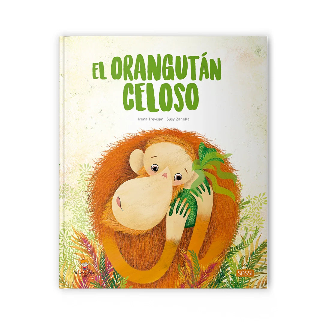 El orangutan celoso MANOLITO BOOKS